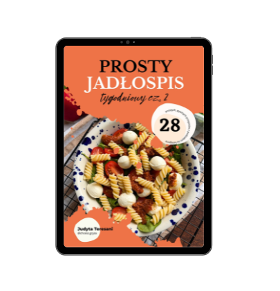 PROSTY JADŁOSPIS: 2 tydzień