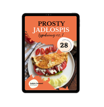 PROSTY JADŁOSPIS: 1 tydzień